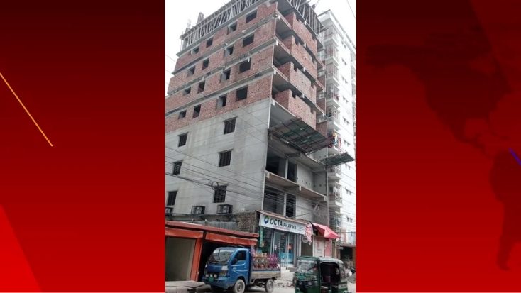 ‎অনুমোদনহীন বহুতল ভবন, থামছে না নির্মাণকাজ